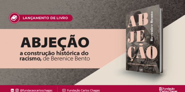 Pesquisadora da Fundação Carlos Chagas participa de roda de conversa em lançamento de livro sobre construção do racismo
